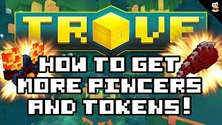 TROVE | MORE TOKENS, PINCERS, EGGS & BEST NEW COMPANION?