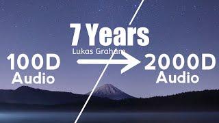 Lukas Graham - 7 Years(2000D Audio |Not| 100D Audio)Use HeadPhone | Share