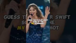 guess the Taylor Swift song by the MV screenshot |Taylor Swift Edit| #taylorswift #themusicindustry