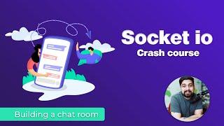 socket io crash course | easy way