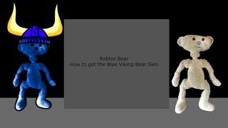 How to buy the Secret Blue Viking Skin in BEAR* [ROBLOX]