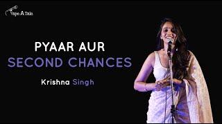 Pyaar Aur Second Chances - Krishna Singh | Hindi Storytelling | Tape A Tale