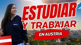 ESTUDIAR y TRABAJAR en Viena, Austria como extranjero