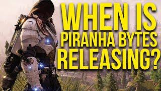 When is Piranha Bytes Releasing Their New Game?