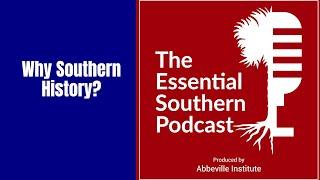 Why Southern History