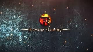 Welcome to Ravanz Gaming! | Let the Games Begin