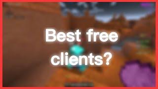 What are the best FREE Minecraft Hacked Clients?