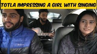 Totla Impressing A Girl With Singing In Uber | Reaction Video | Anas Rajput