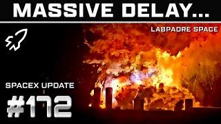 Ship 36 Explodes...So What's The Damage?  - SpaceX Weekly #172