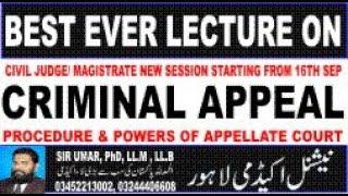 BEST EVER LECTURE ON CRIMINAL APPEAL CrPC, Section 404-431