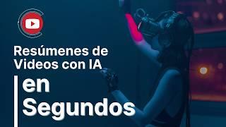 ¡Crea Resúmenes de Videos de YouTube en Segundos con INTELIGENCIA ARTIFICIAL! 