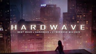 𝙃 𝘼 𝙍 𝘿 𝙒 𝘼 𝙑 𝙀  Best Wave x Hardwave x Cyberwave Music Mix 2022