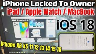 iPhone Locked To Owner How to Unlock iCloud Bypass iOS 18