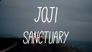 Joji - Sanctuary (Lyrics)