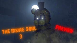 [SFM FNAF] The Rising Soul 3 [Preview]