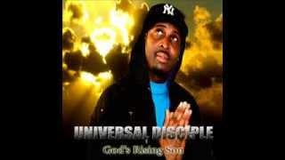 Positive rap - Universal Disciple - God's Rising Son - Sample - Mixtape 5 - God's Rising Son