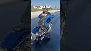 Meet “Billy Buell” - Motorcycle drag racing Wildman