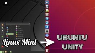 Make Linux Mint Cinnamon to look like Ubuntu Unity Desktop | Linux Customization