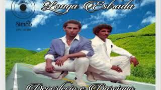 01 Longa Estrada - Deoclécio e Darciano - Longa Estrada (1989)