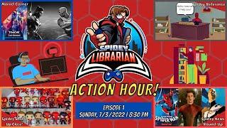 The Spidey Librarian Action Hour! v. 2 Ep 1 | Spider-Man News, Analysis, and Deep Dives