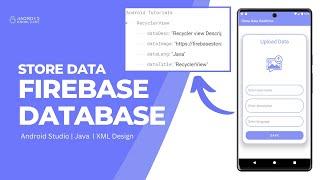 Store Data in Firebase Realtime Database in Android Studio | Part 1