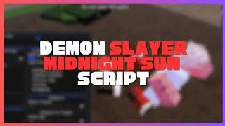 Demon Slayer Midnight Sun OP Script | Auto Quest & More! (Pastebin)