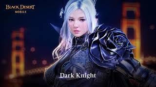 [Black Desert Mobile] 03.24.2020 Dark Knight Update