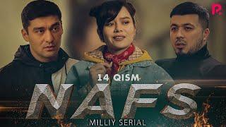 Nafs 14-qism (milliy serial) | Нафс 14-кисм (миллий сериал)