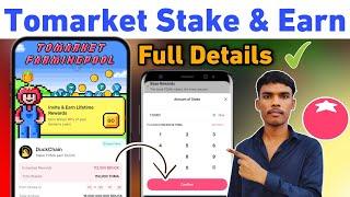 Tomarket Airdrop Stake Kaise Kare | Tomarket Airdrop Farming Pool | Stake TOMA Earn Ducks