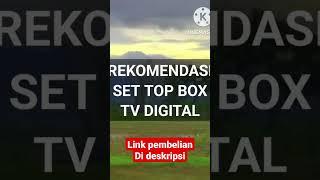 rekomendasi set top box terbaik