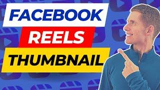 Choose A Thumbnail For Facebook Reels  [Working Method]