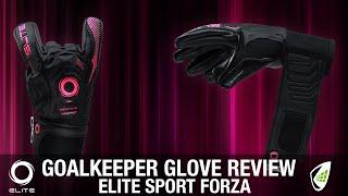 Goalkeeper Glove Review | Elite Sport Forza