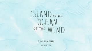 Island on the Ocean of the Mind: Art Book by Wenyu