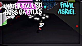 Roblox Undertale 3D Boss Battles: Final Asriel