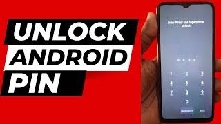 Remove Android Phone PIN Lock without Data Loss if Forgot PIN - 2025 Unlock Method