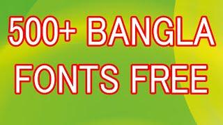 500+bangla fonts