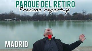 RETIRO PARK IN MADRID  A visit you can't miss!!