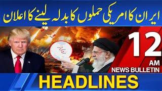 Dawn News Headlines: 12 AM | Iran Vows Retaliation For U.S. Strikes On Nuclear Facilities | 23-06-25