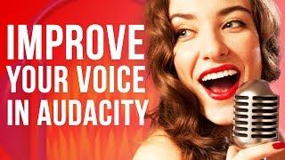 Make Your Voice Sound Better In Audacity (EASY)