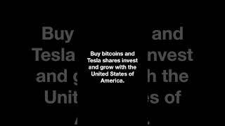 Invest your money in America by bitcoin and Tesla shares . #dogedividend ￼￼#bitcoin  #tesla #usa