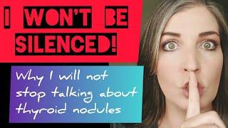 Thyroid RFA: Why I will not stop talking about nodules (new FB Community - 2019)