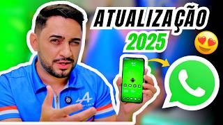 SAIU NOVA ATUALIZAÇÃO WhatsApp 2025  MUITAS FUNÇÕES NOVAS