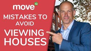 What Not To Do When Viewing Property | House Buying Tips You Need To Know