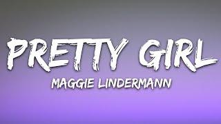 Maggie Lindemann - Pretty Girl (Lyrics) Cheat Codes x CADE Remix