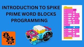 Introduction to Spike Prime Word Blocks Programming