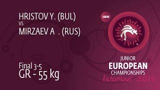 BRONZE GR - 55 kg: Y. HRISTOV (BUL) df. A. MIRZAEV (RUS), 3-3