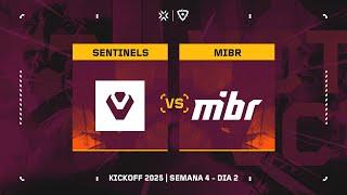 Sentinels x MIBR - VCT Americas Kickoff - Semana 4 / Dia 2