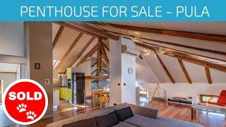  FOR SALE ROMANTIC PENTHOUSE IN PULA | REAL ESTATE CROATIA | ISTRIA |