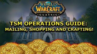 TSM Operations Guide : Mailing, Shopping And Crafting