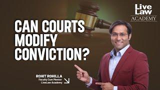 Can Courts Modify Conviction?